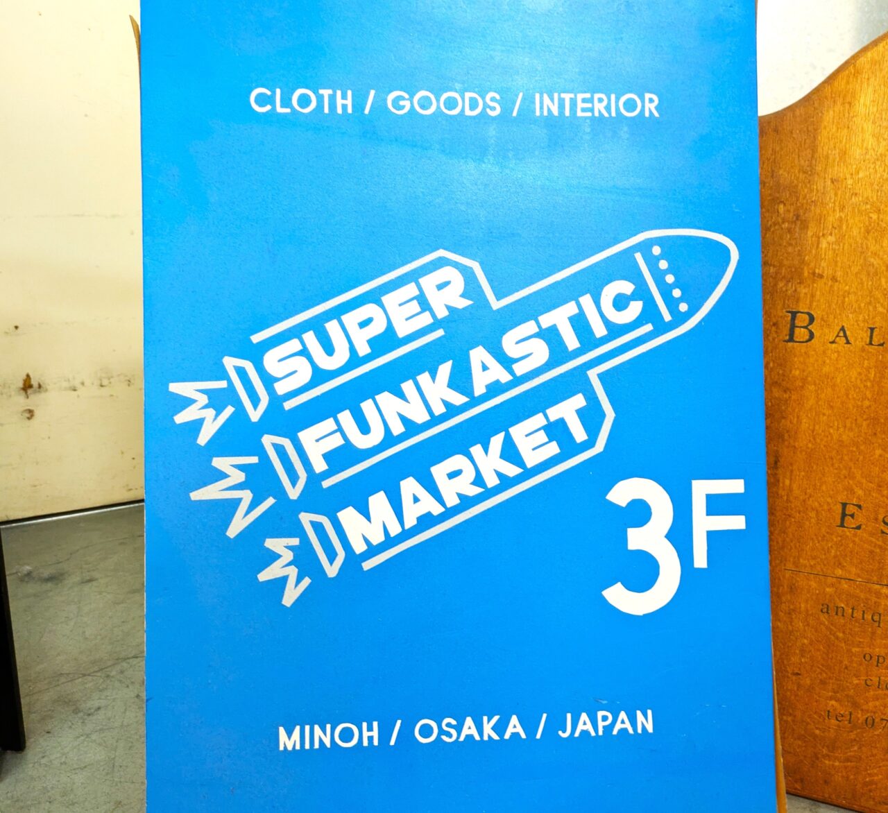 SUPER FUNKASTIC MARKET看板